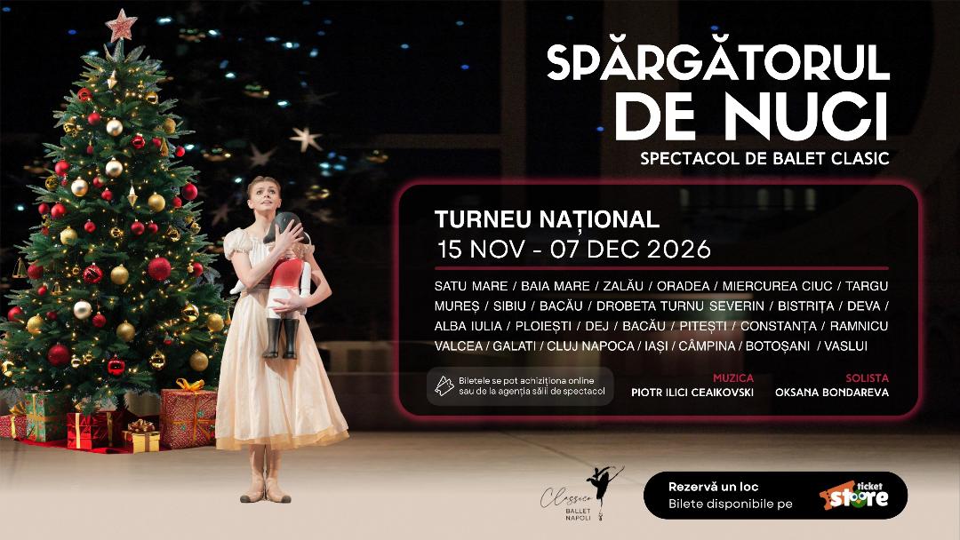 „Spărgătorul de Nuci” – un turneu de poveste pentru întreaga familie, aduce magia baletului în întreaga țară (15 noiembrie – 15 decembrie 2026)
